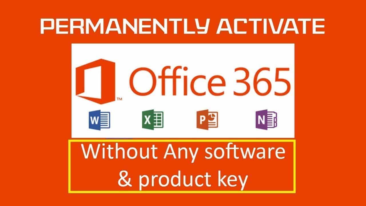 Tải Microsoft Office 365 Crack kèm Product Key miễn phí [2022]